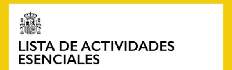 INFORMACIÓN DE INTERÉS: ACTIVIDADES ESENCIALES 